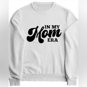 In My Mom Era Women’s Crewneck Sweatshirt